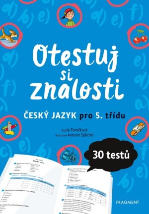 Product detail of Otestuj si znalosti – Český jazyk pro 5. třídu, 2.  vydání - Lucie Tomíčková