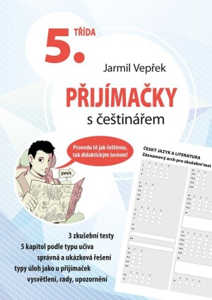 Product detail of Přijímačky s češtinářem 5. třída, 2.  vydání - Jarmil Vepřek