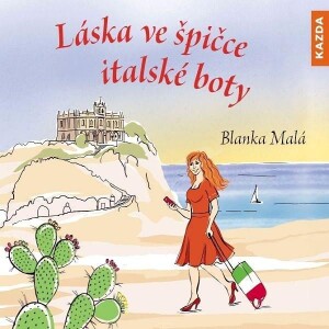 Product detail of Láska ve špičce italské boty - CDmp3 (Čte Blanka Malá) - Blanka Malá