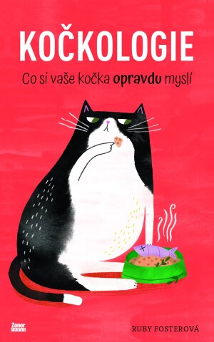 Product detail of Kočkologie - Co si vaše kočka opravdu myslí - Ruby Fosterová