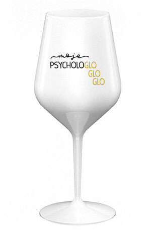 Product detail of MOJE PSYCHOLOGLOGLOGLO - bílá nerozbitná sklenice na víno 470 ml