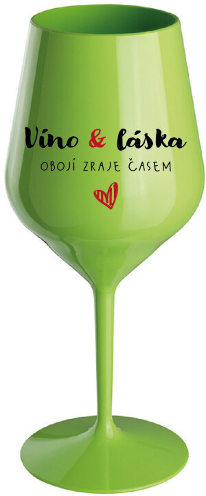 Product detail of VÍNO A LÁSKA: OBOJÍ ZRAJE ČASEM - zelená nerozbitná sklenice na víno 470 ml