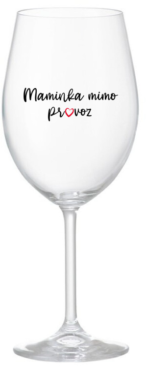 Product detail of MAMINKA MIMO PROVOZ - čirá sklenice na víno 350 ml