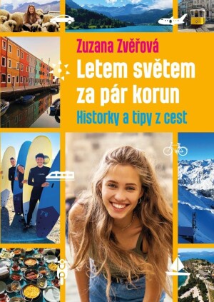 Product detail of Letem světem za pár korun: Historky a tipy z cest - Zuzana Zvěřová
