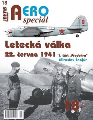 Product detail of AEROspeciál 18 Letecká válka 22.června 1941, 1. část Předehra - Miroslav Šnajdr