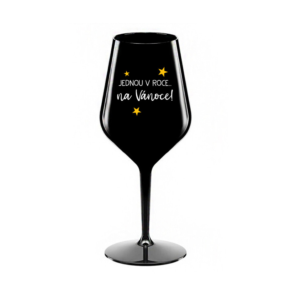 JEDNOU V ROCE NA VÁNOCE - černá nerozbitná sklenice na víno 470 ml - main (0)