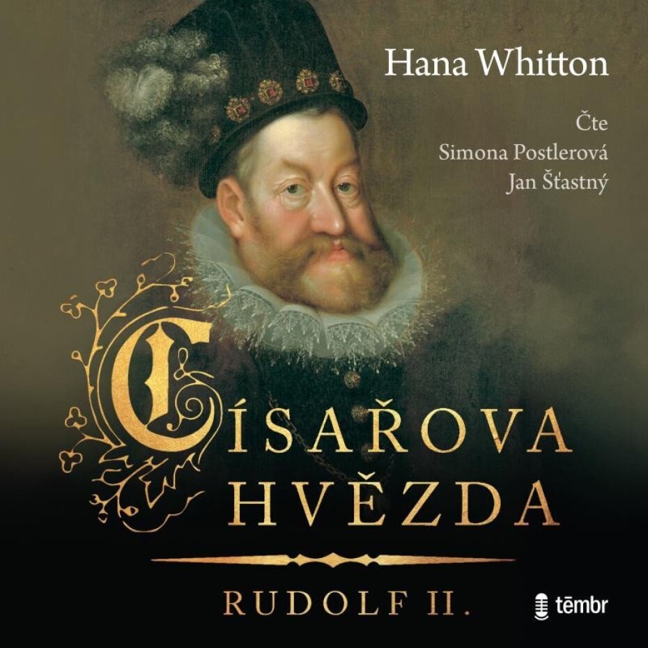 Císařova hvězda - Rudolf II. - audioknihovna - Hana Parkánová-Whitton - main (0)