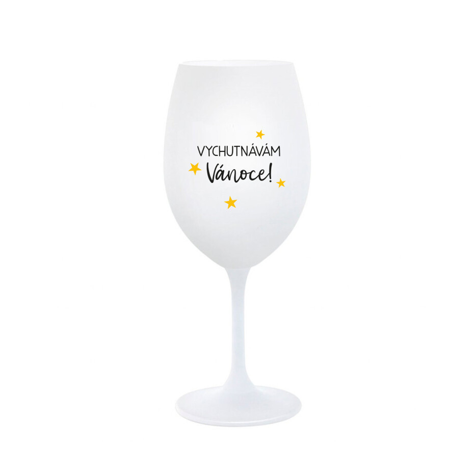 VYCHUTNÁVÁM SI VÁNOCE - bílá  sklenice na víno 350 ml - main (0)