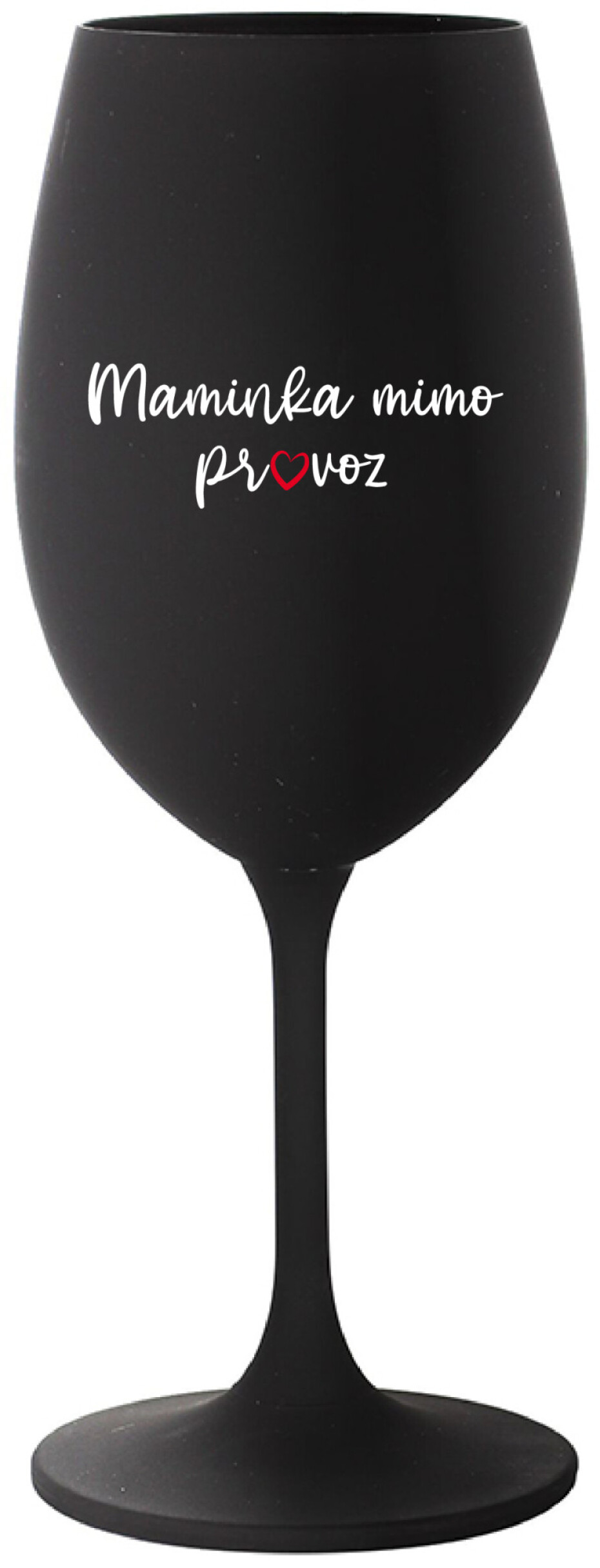 MAMINKA MIMO PROVOZ - černá sklenice na víno 350 ml - main (0)