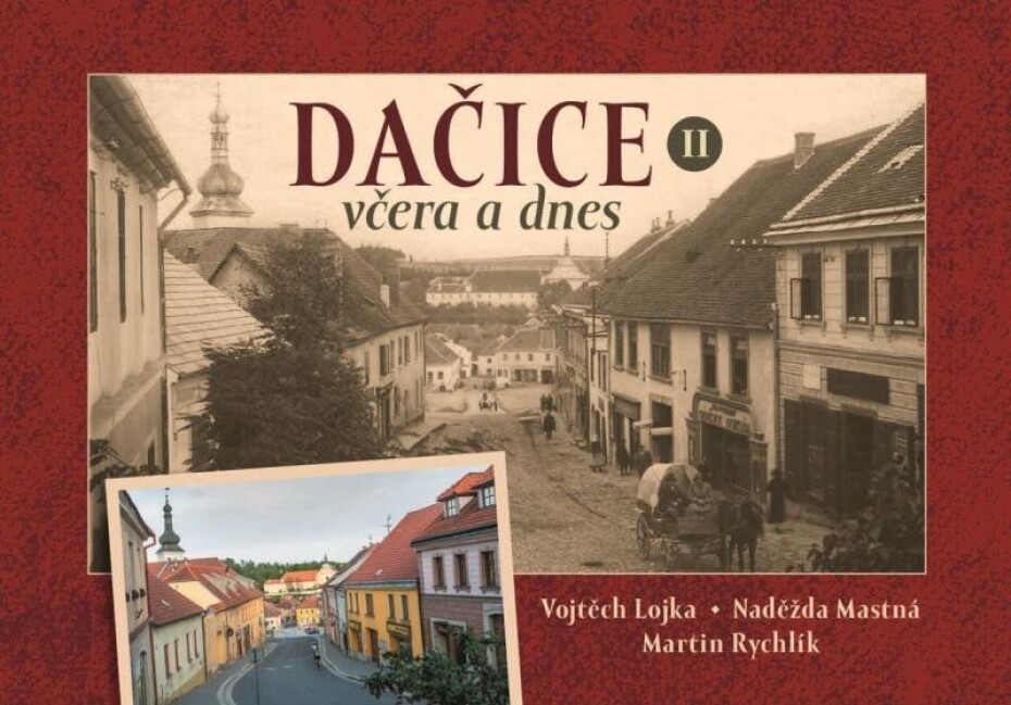 Dačice včera a dnes II. - Martin Rychlík - main (0)