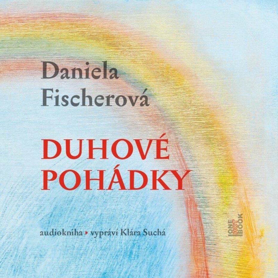 Duhové pohádky - CDmp3 (Čte Klára Suchá) - Daniela Fischerová - main (0)