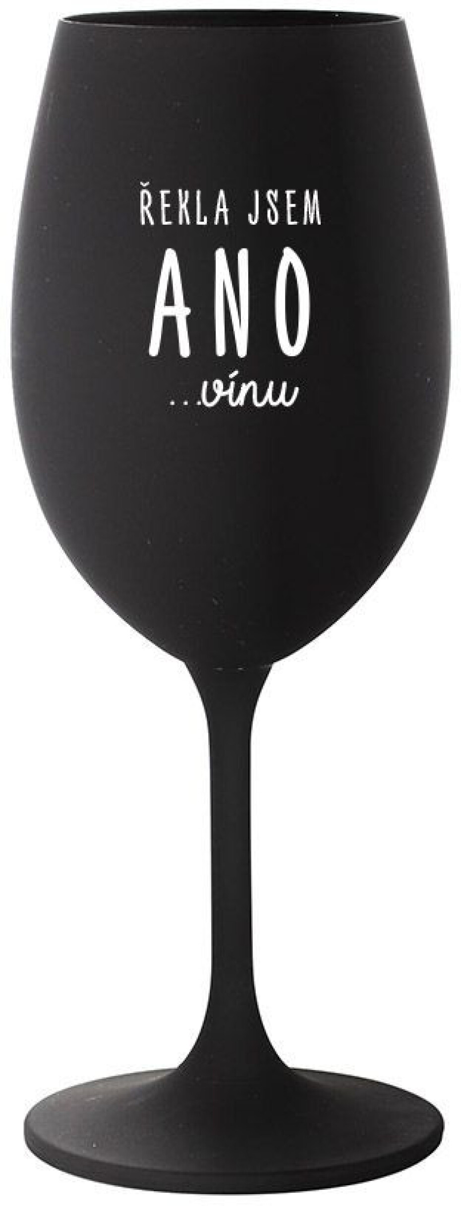 ŘEKLA JSEM ANO...VÍNU - černá sklenice na víno 350 ml - main (0)