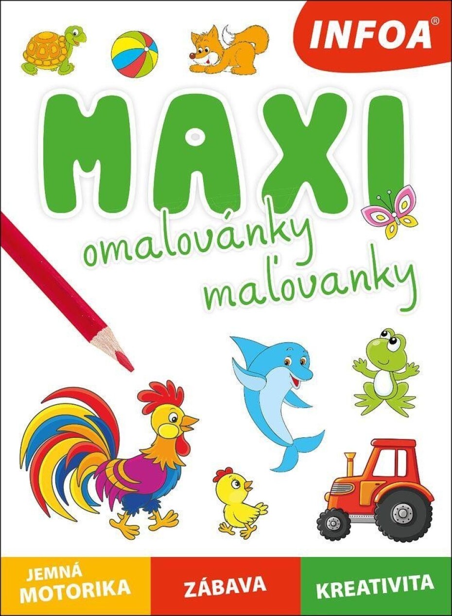Maxi omalovánky / maľovanky - jemná motorika, zábava, kreativita, 2.  vydání - main (0)