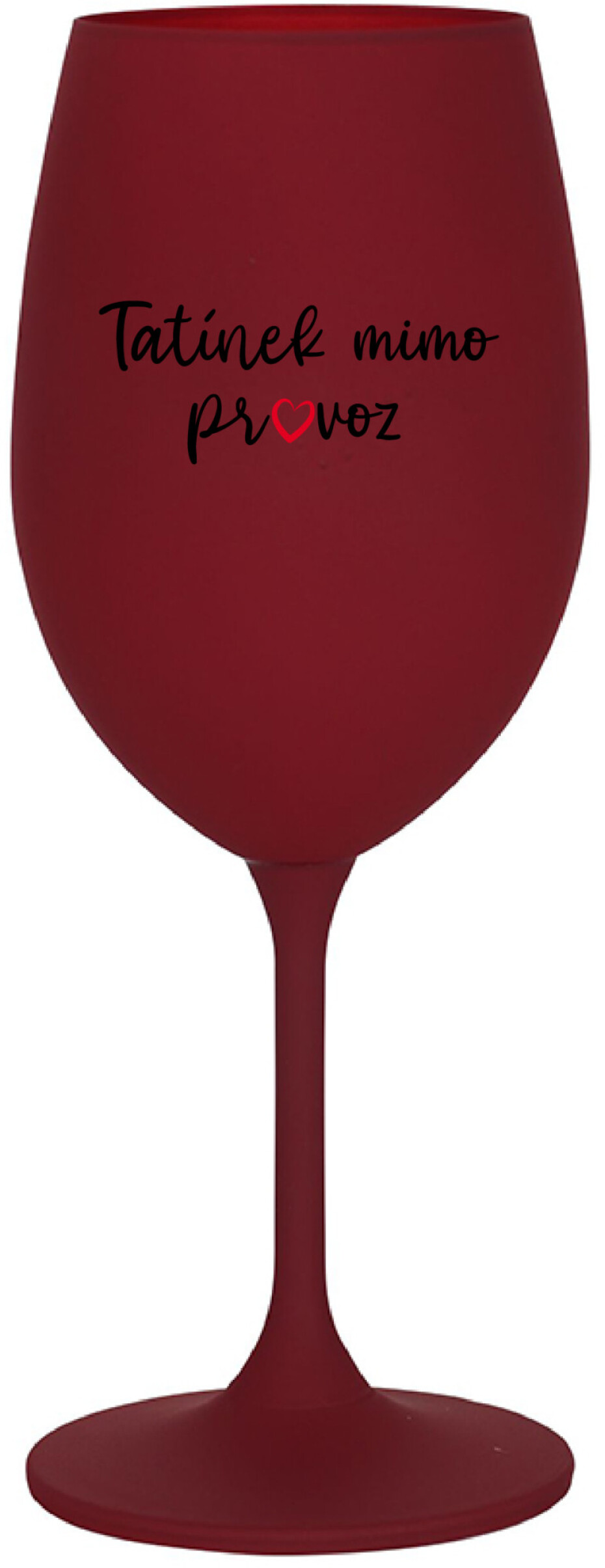 TATÍNEK MIMO PROVOZ - bordo sklenice na víno 350 ml - main (0)