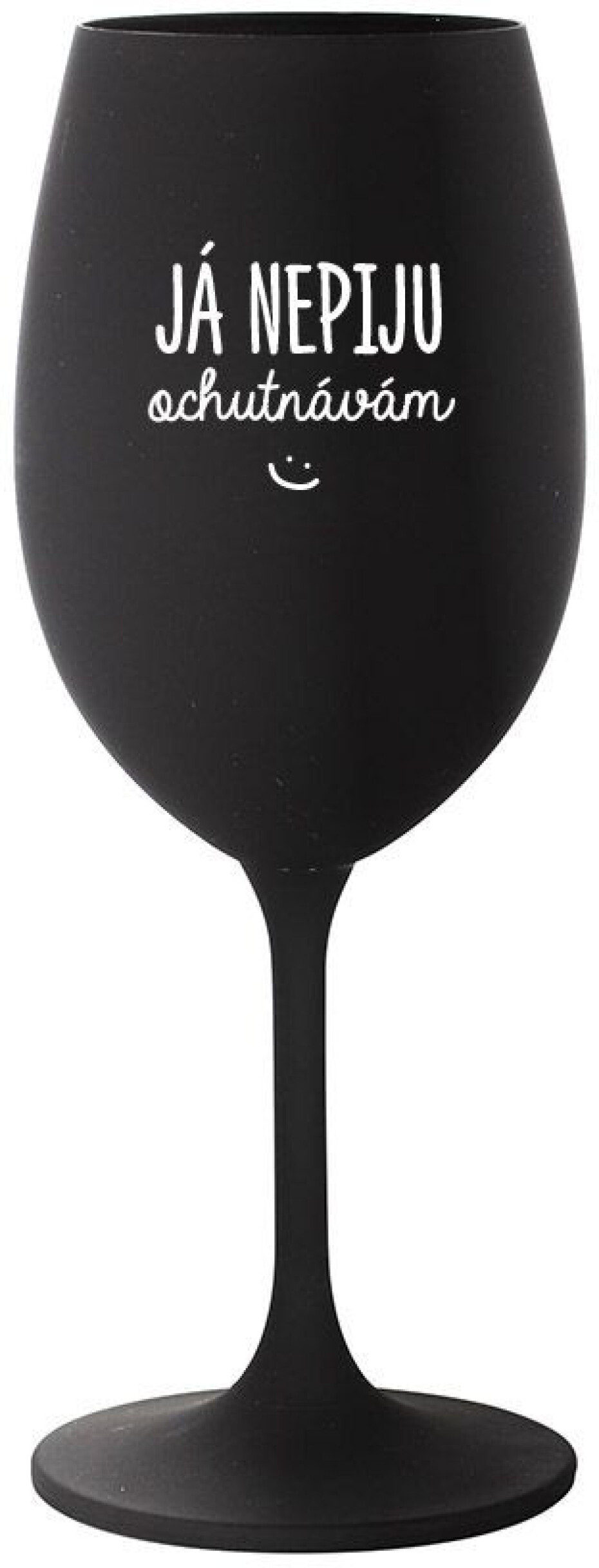 JÁ NEPIJU, OCHUTNÁVÁM - černá sklenice na víno 350 ml - main (0)