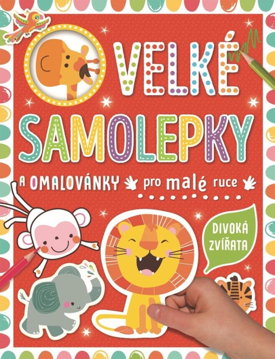 Velké samolepky a omalovánky pro malé ruce Divoká zvířata - Véronique Petit - main (0)