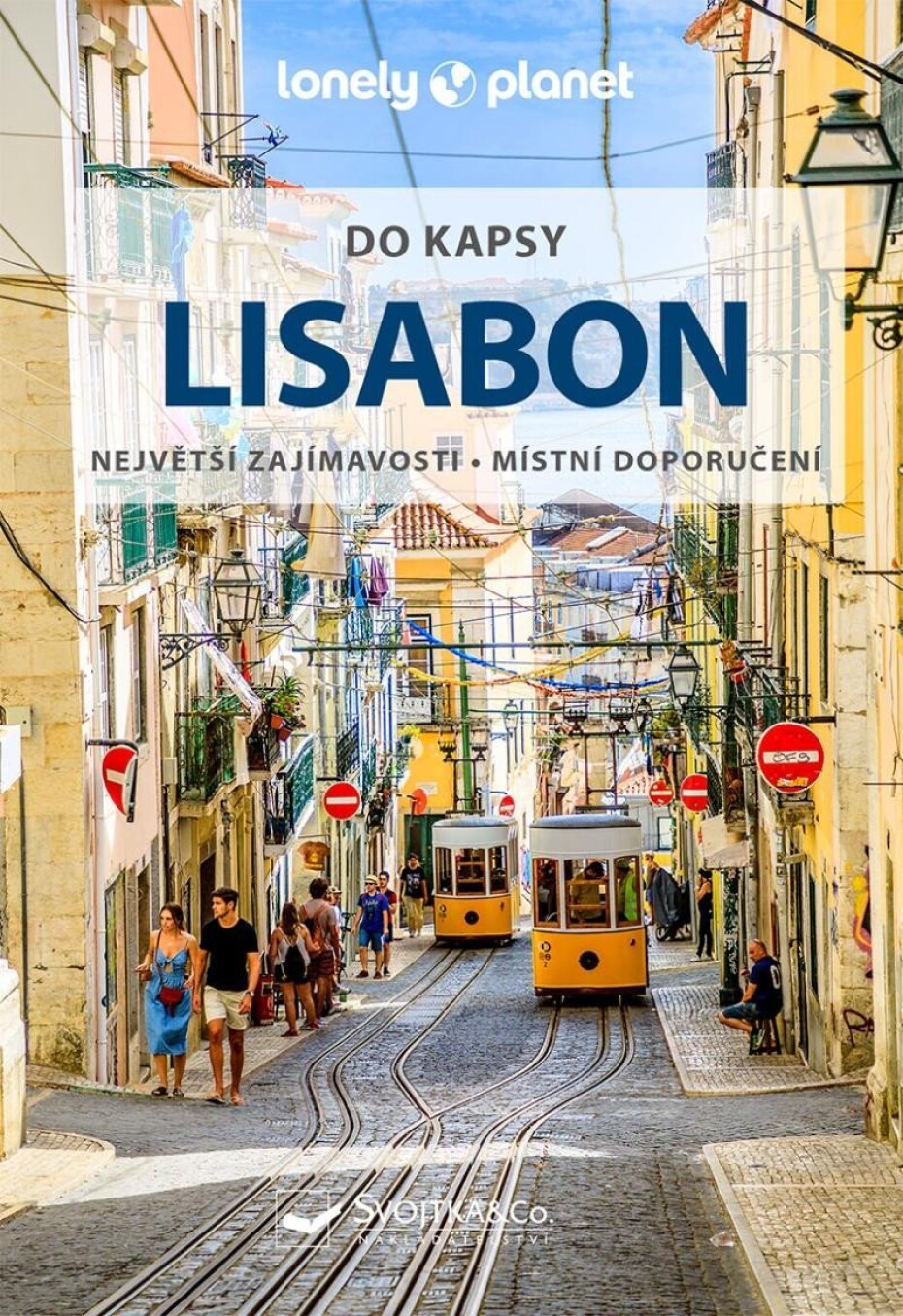 Lisabon do kapsy - Lonely Planet, 2.  vydání - Sandra Henriques - main (0)