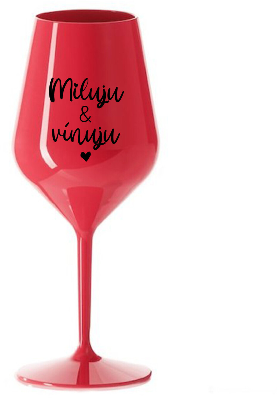 MILUJU & VÍNUJU - červená nerozbitná sklenice na víno 470 ml - main (0)