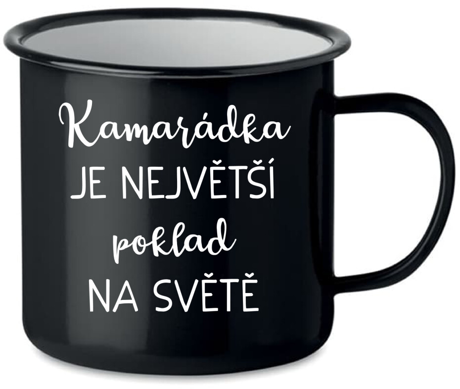 KAMARÁDKA JE NEJVĚTŠÍ POKLAD NA SVĚTĚ - černý plecháček 350 ml - main (0)