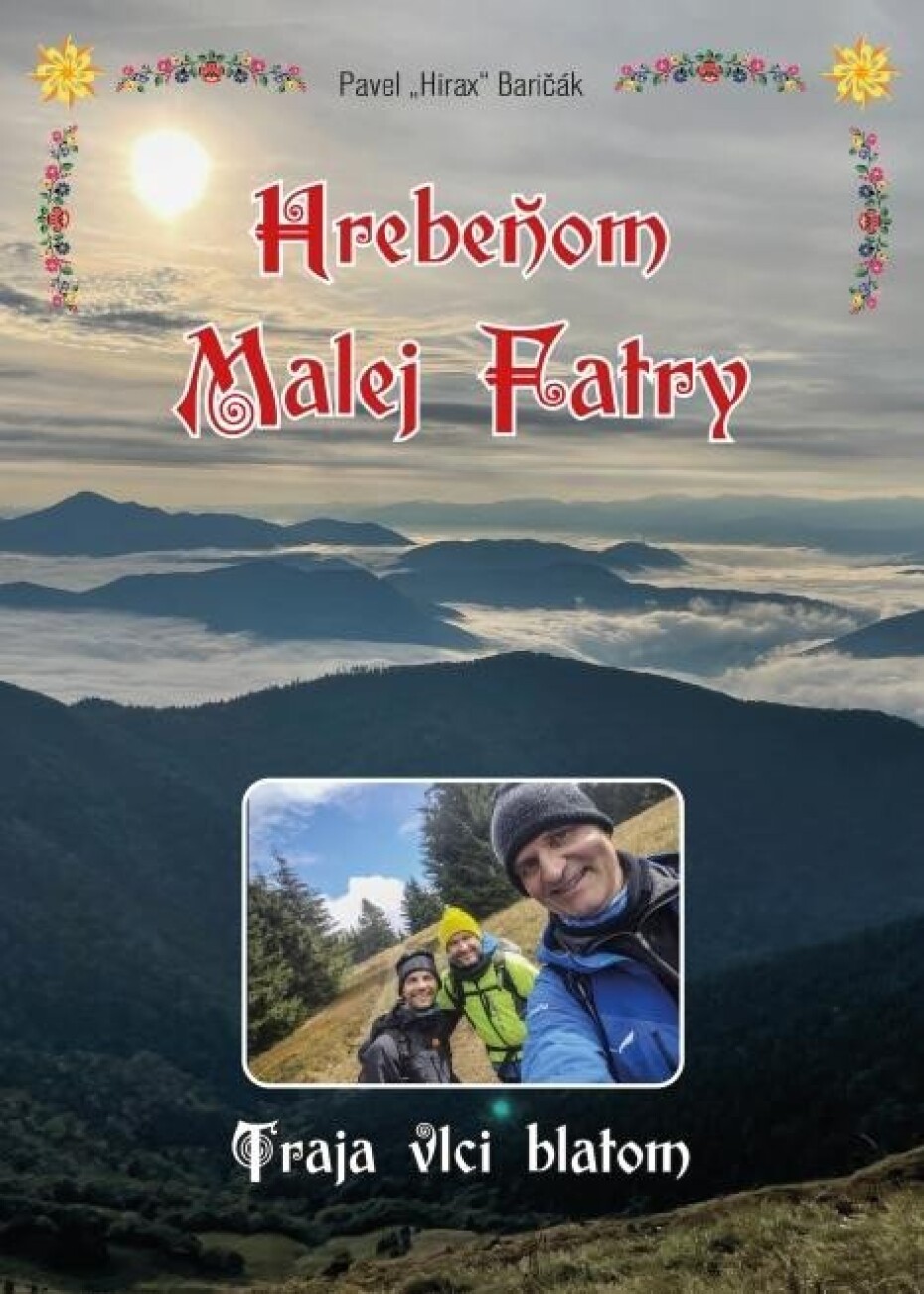Hrebeňom Malej Fatry - Traja vlci blatom (slovensky) - Pavel Baričák - main (0)