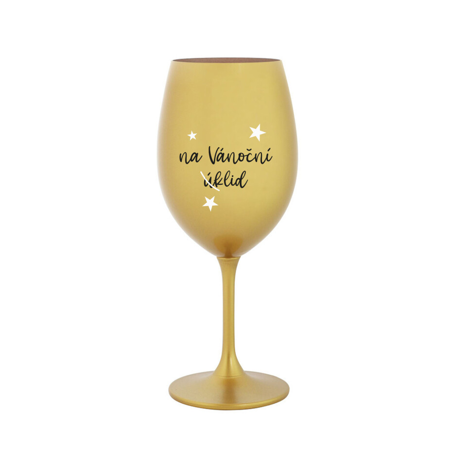 NA VÁNOČNÍ ÚKLID - zlatá sklenice na víno 350 ml - main (0)