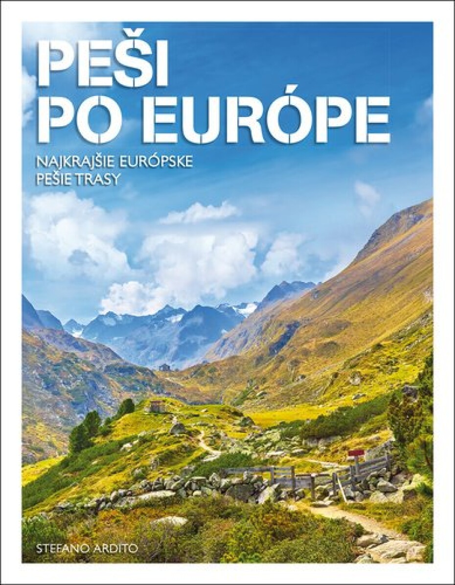 Peši po Európe - Stefano Ardito - main (0)