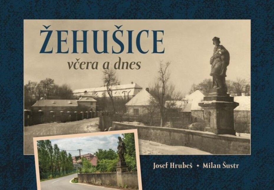 Žehušice včera a dnes - Josef Hrubeš - main (0)