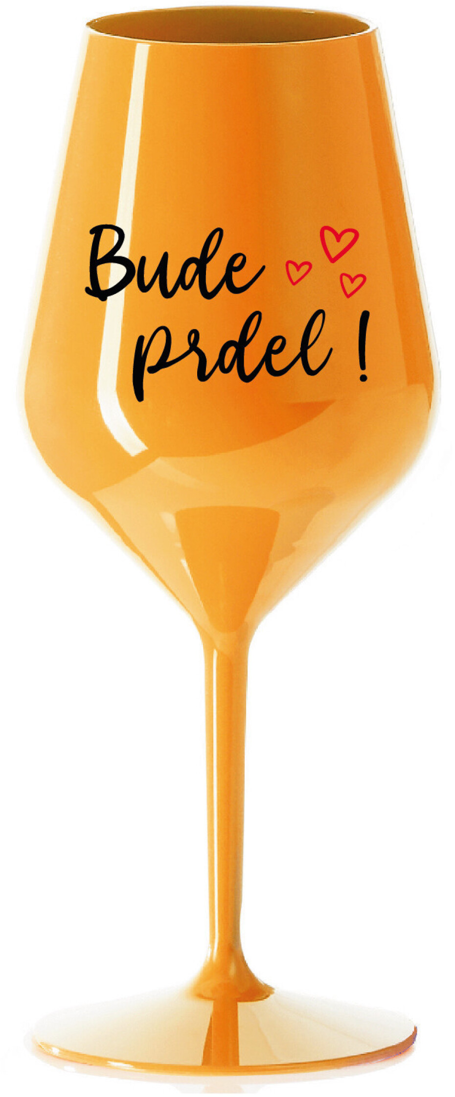 BUDE PRDEL! - oranžová nerozbitná sklenice na víno 470 ml - main (0)