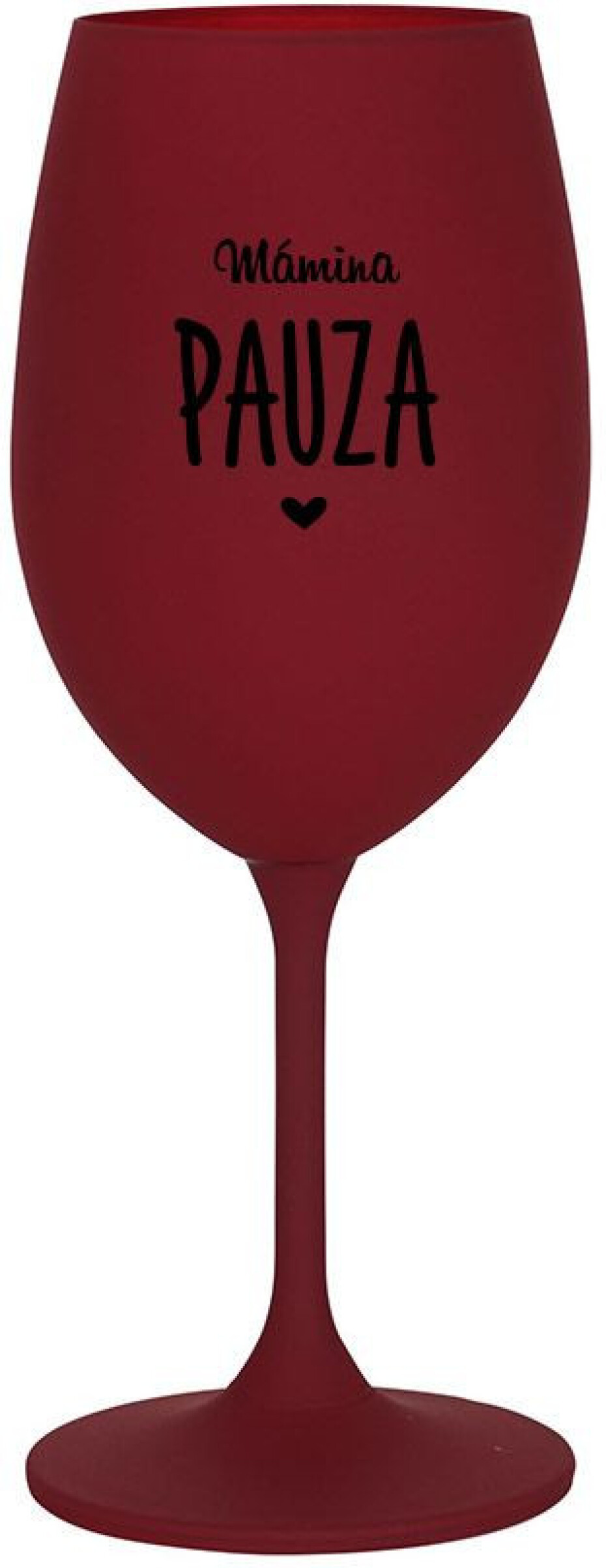 MÁMINA PAUZA - bordo sklenice na víno 350 ml - main (0)