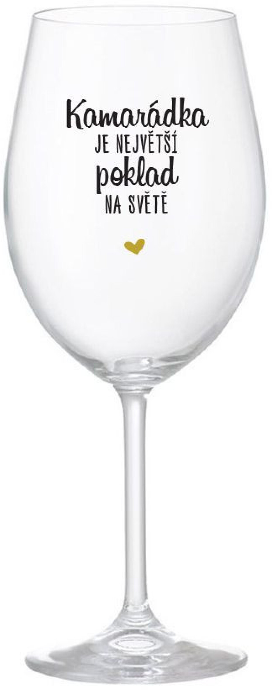 KAMARÁDKA JE NEJVĚTŠÍ POKLAD NA SVĚTĚ - čirá sklenice na víno 350 ml - main (0)