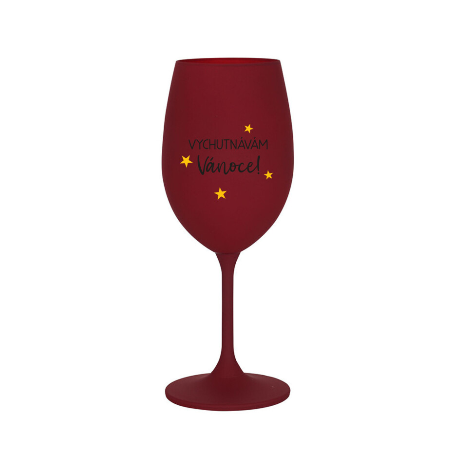 VYCHUTNÁVÁM SI VÁNOCE - bordo sklenice na víno 350 ml - main (0)