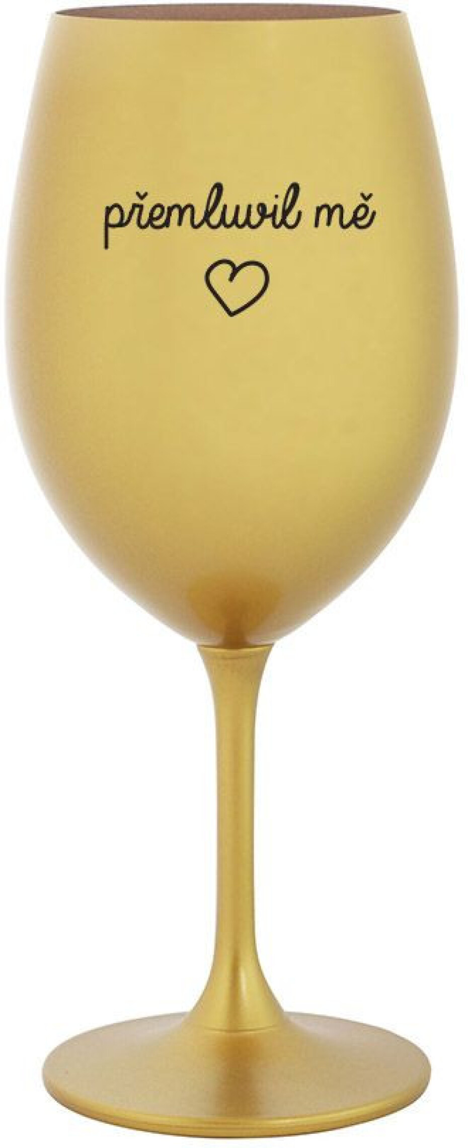 PŘEMLUVIL MĚ - zlatá sklenice na víno 350 ml - main (0)