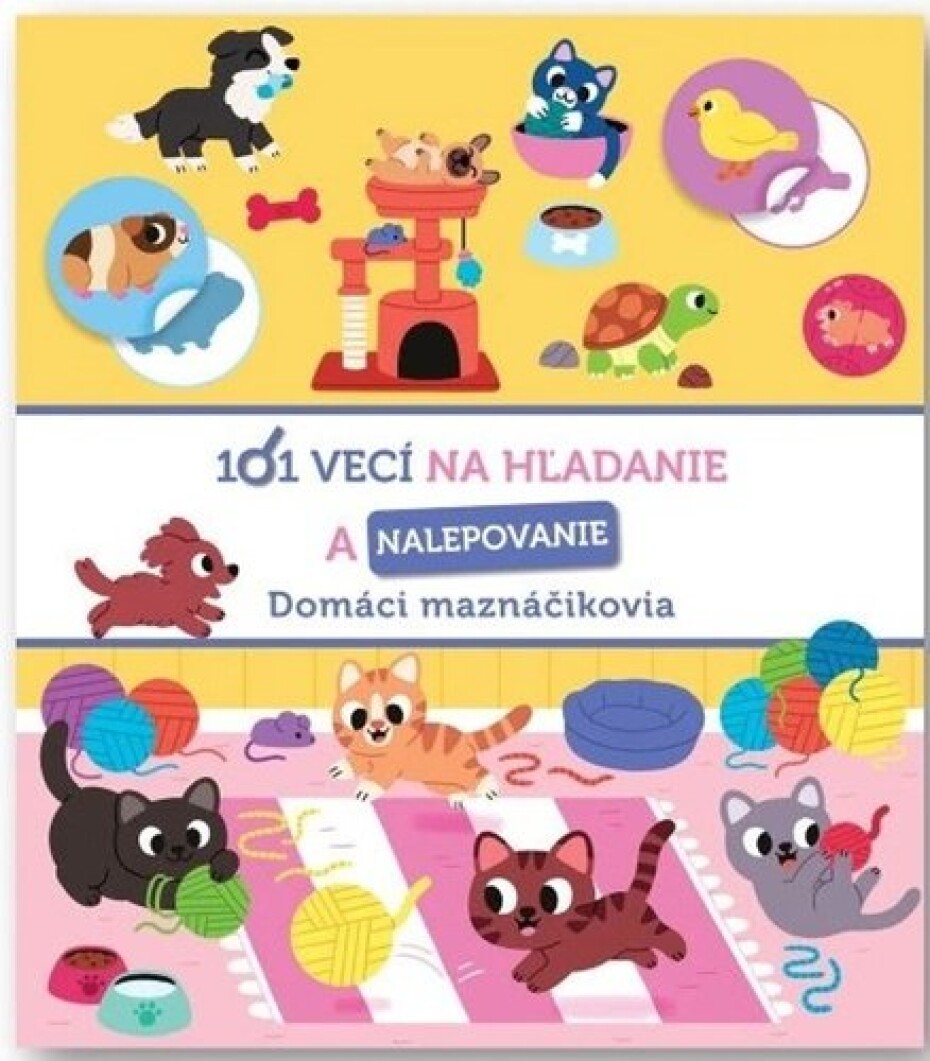 101 vecí na hľadanie a nalepovanie Domáci maznáčikovia - main (0)