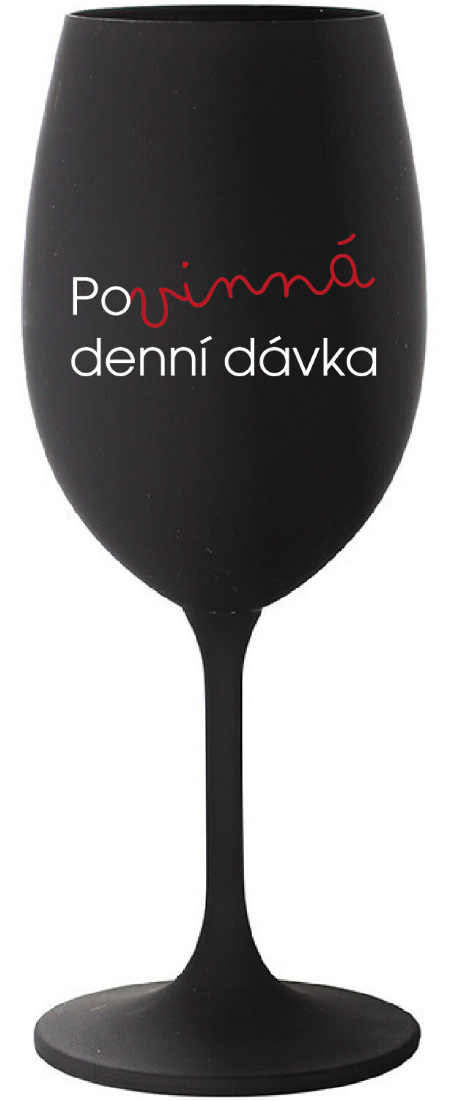 POVINNÁ DENNÍ DÁVKA - černá sklenice na víno 350 ml - main (0)