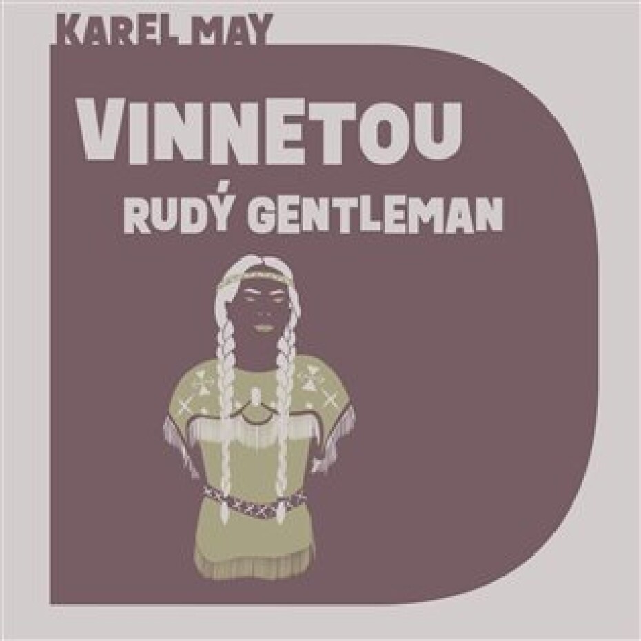 Vinnetou: Rudý gentleman - 2 CDmp3 (Čte Pavel Soukup) - Karel May - main (0)