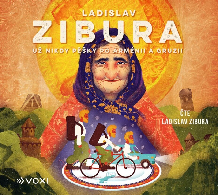 Už nikdy pěšky po Arménii a Gruzii (audiokniha) - Ladislav Zibura - main (0)