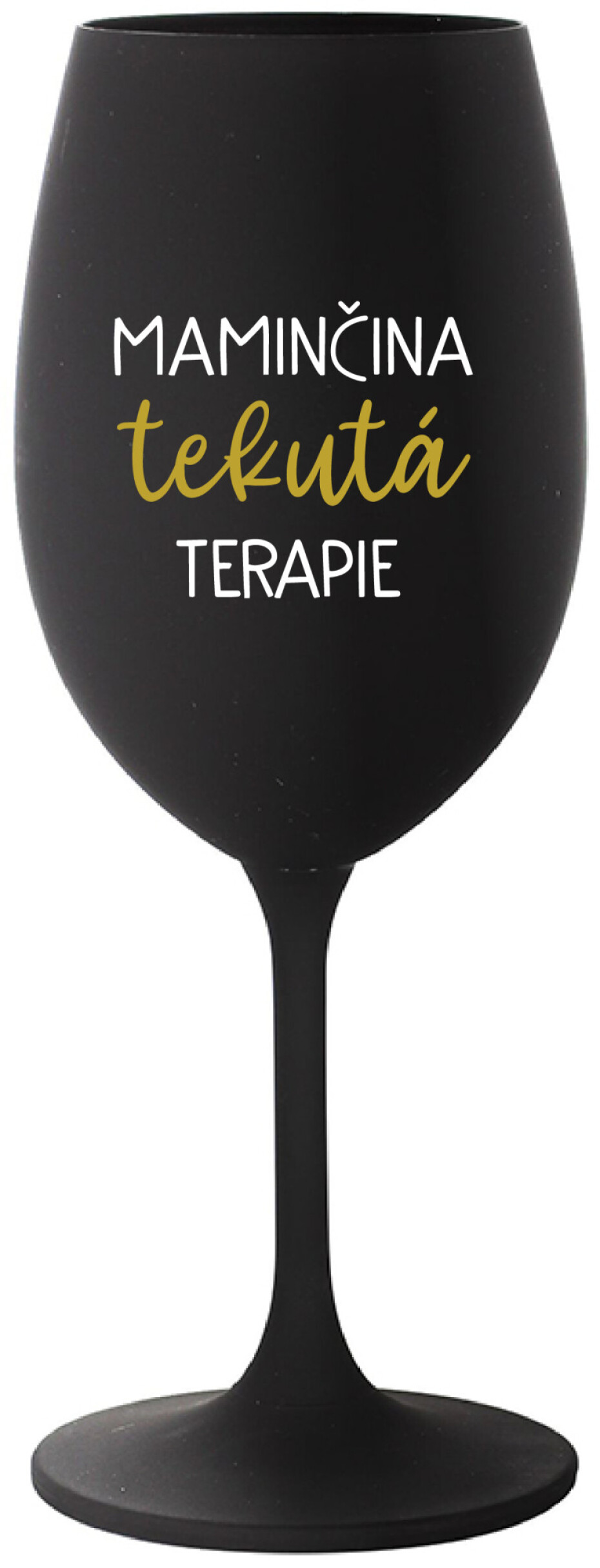 MAMINČINA TEKUTÁ TERAPIE - černá sklenice na víno 350 ml - main (0)