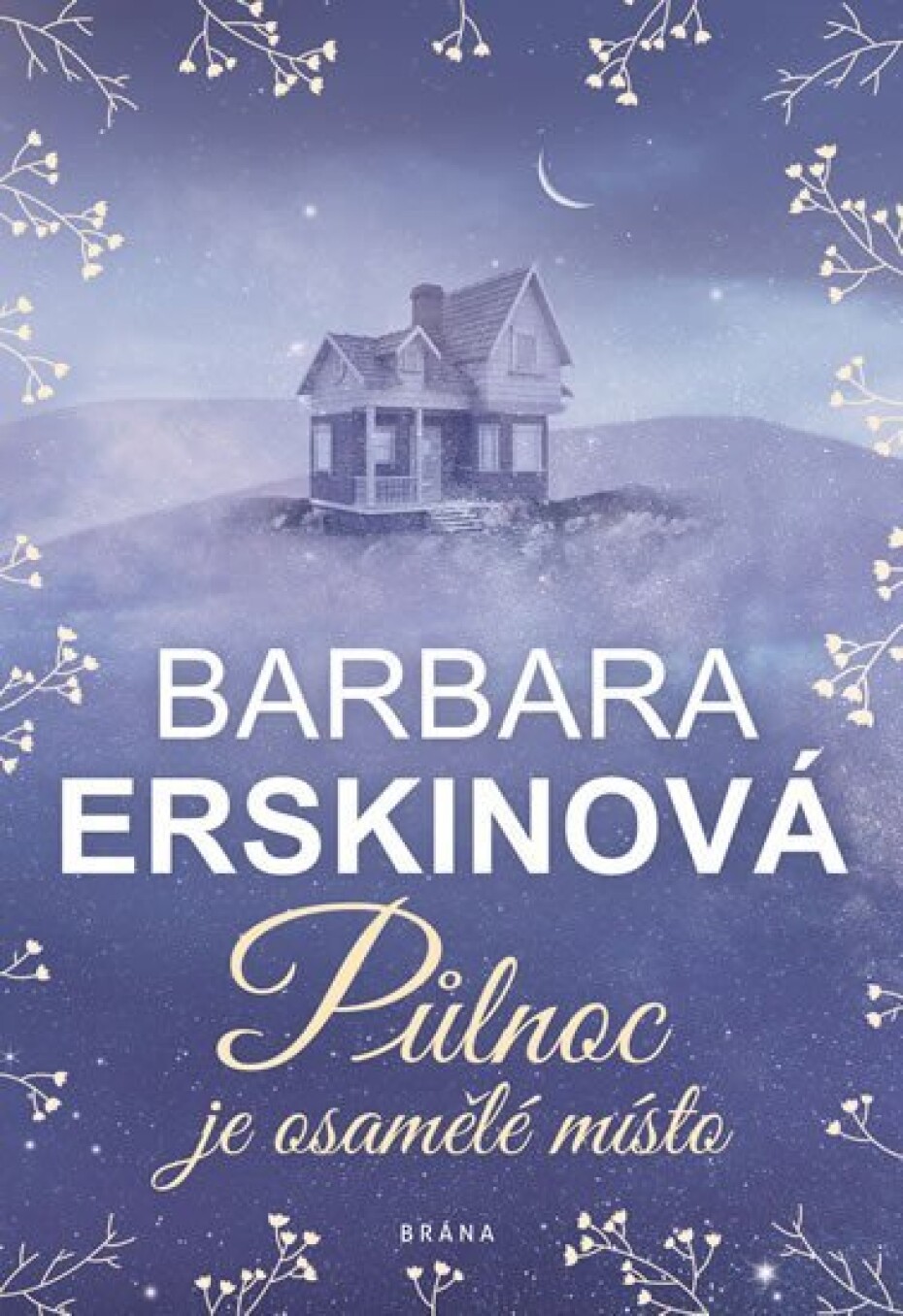 Půlnoc je osamělé místo - Barbara Erskine - main (0)