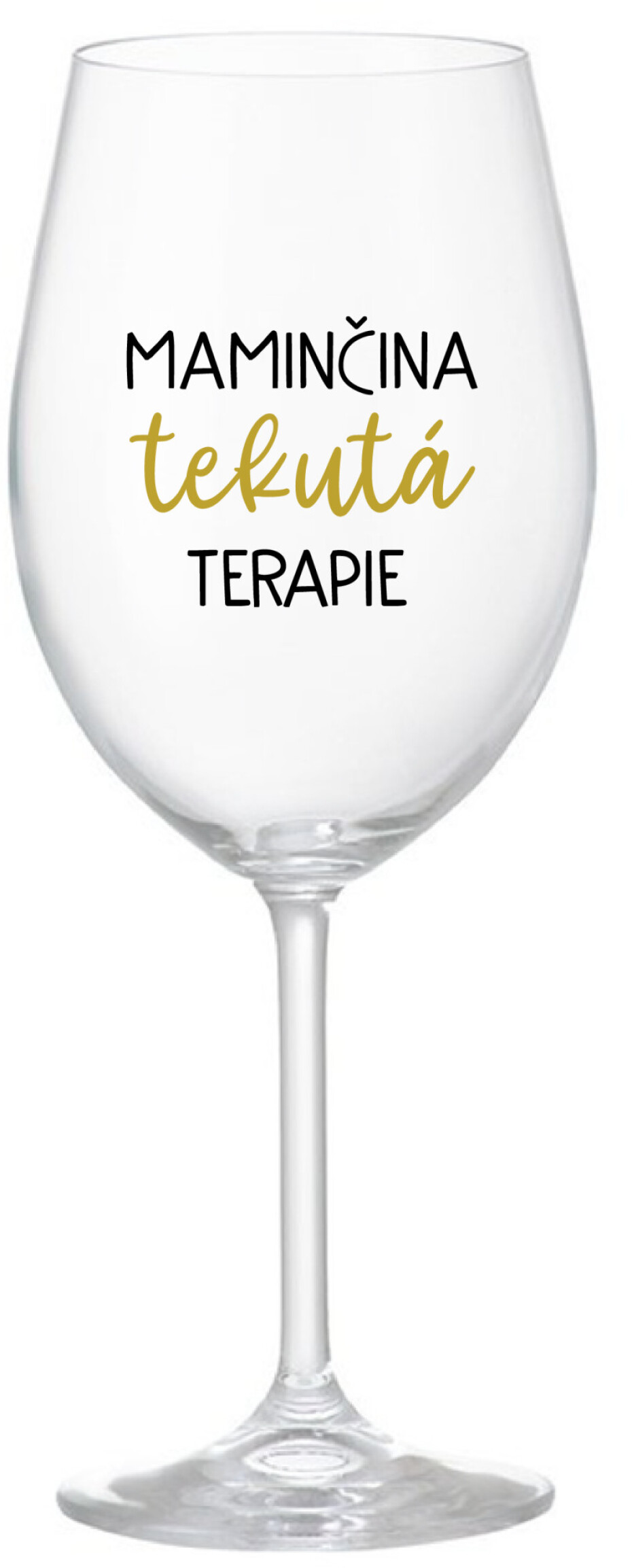 MAMINČINA TEKUTÁ TERAPIE - čirá sklenice na víno 350 ml - main (0)