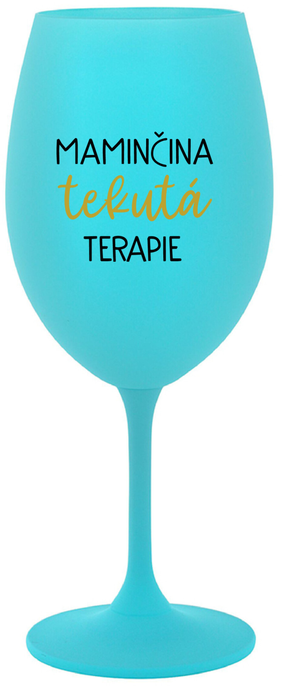 MAMINČINA TEKUTÁ TERAPIE - tyrkysová sklenice na víno 350 ml - main (0)