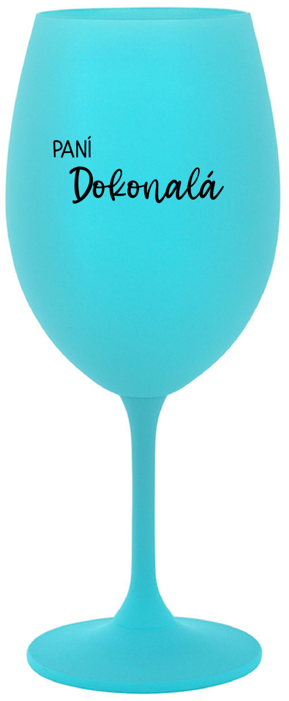 PANÍ DOKONALÁ - tyrkysová sklenice na víno 350 ml - main (0)