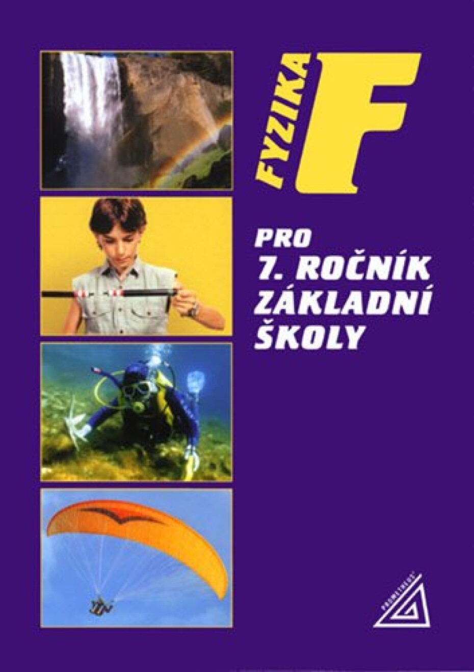 Fyzika pro 7. ročník základní školy - Jiří Bohuněk - main (0)