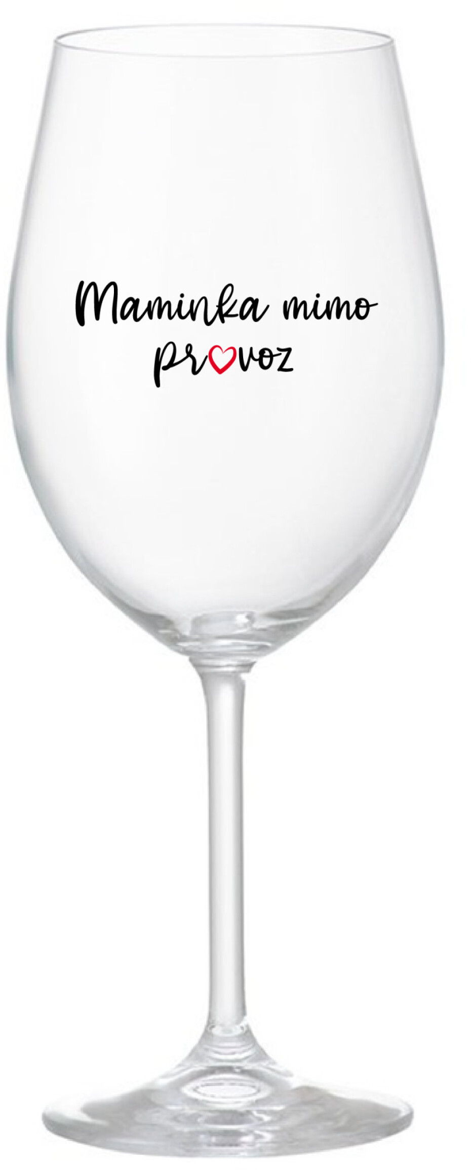 MAMINKA MIMO PROVOZ - čirá sklenice na víno 350 ml - main (0)