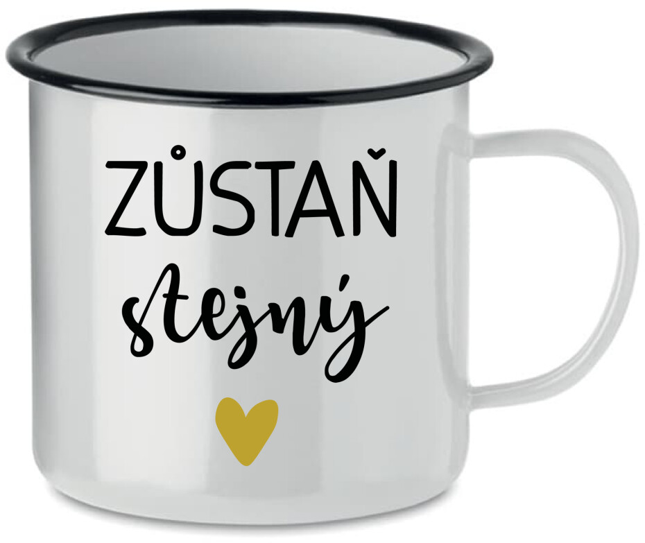 ZŮSTAŇ STEJNÝ - bílý plecháček 350 ml - main (0)
