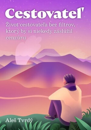 Product detail of Cestovateľ - Aleš Tvrdý