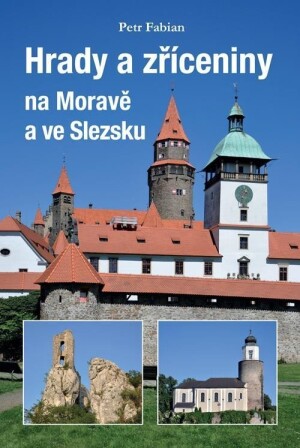 Product detail of Hrady a zříceniny na Moravě a ve Slezsku - Petr Fabian