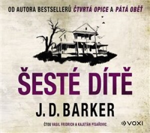 Product detail of Šesté dítě - J. D. Barker